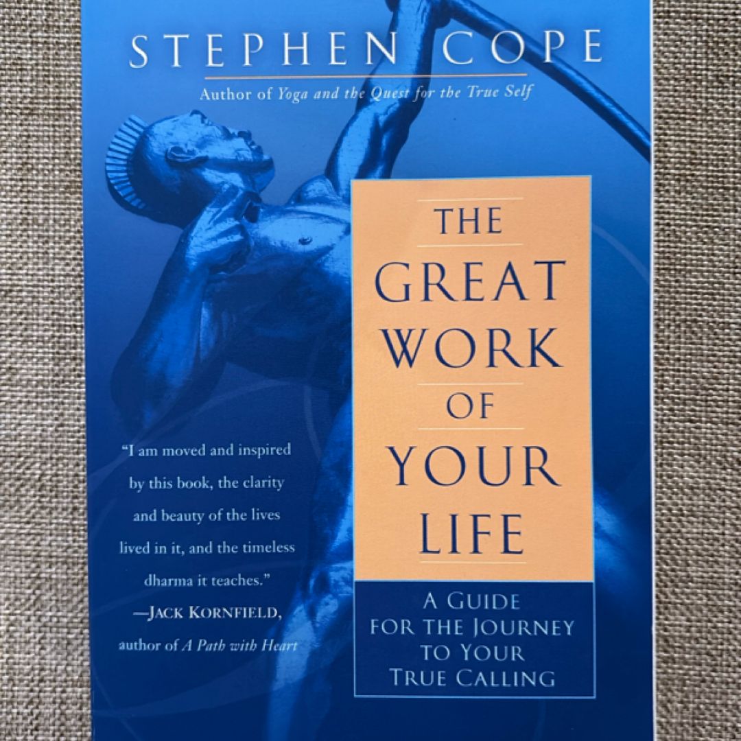 The Great Work of Your Life