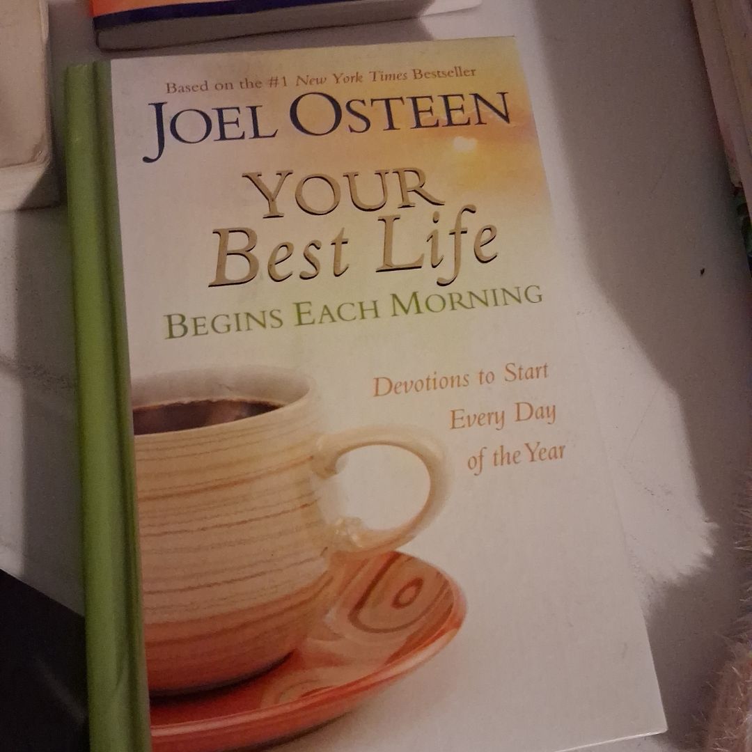 Your Best Life Begins Each Morning