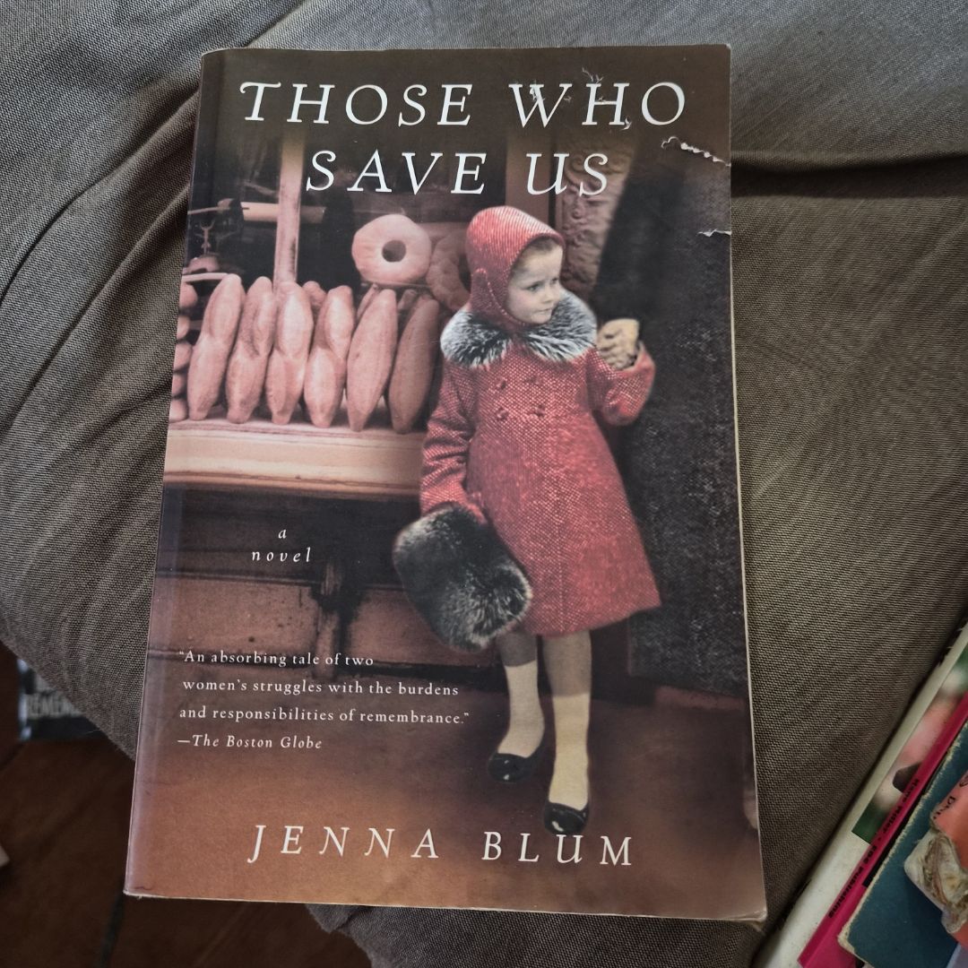 Those Who Save Us