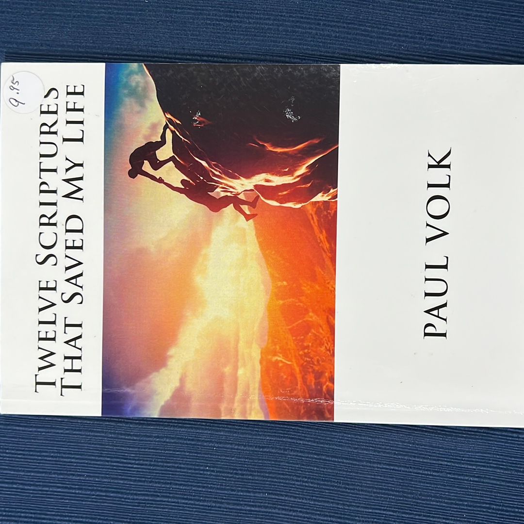 Twelve Scriptures That Saved My Life