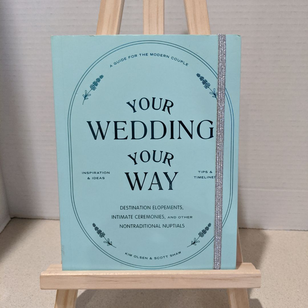 Your Wedding, Your Way