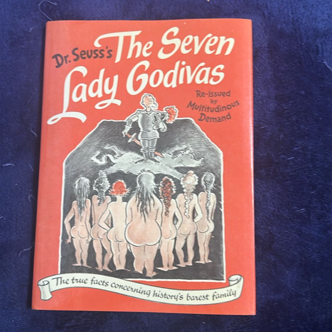 The Seven Lady Godivas