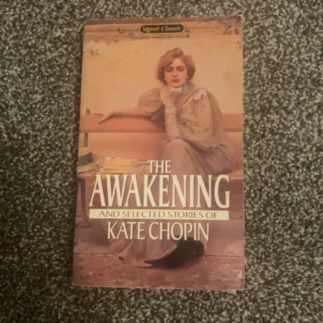 The Awakening and Selected Stories of Kate Chopin