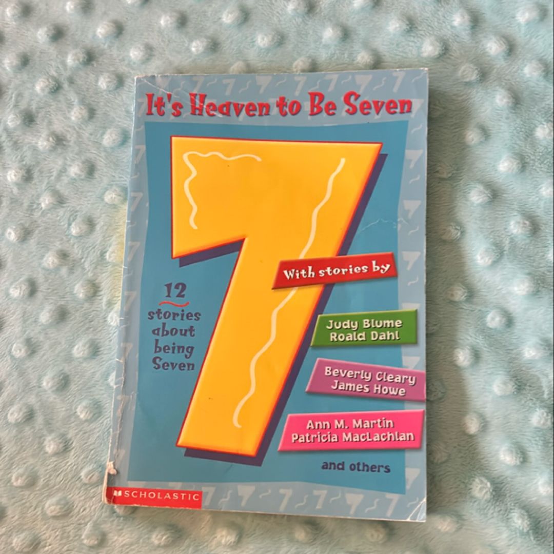 It's Heaven to Be Seven