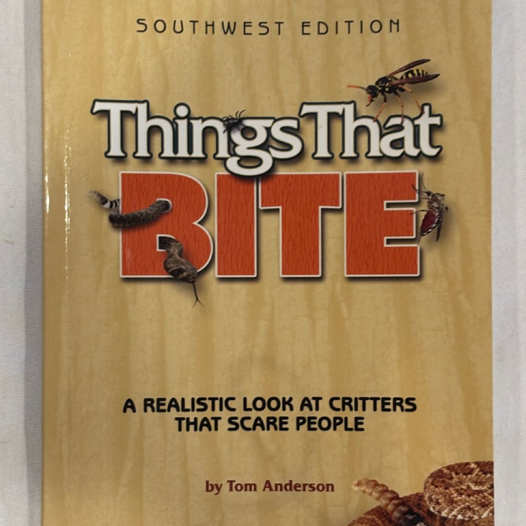 Things That Bite by Tom Anderson