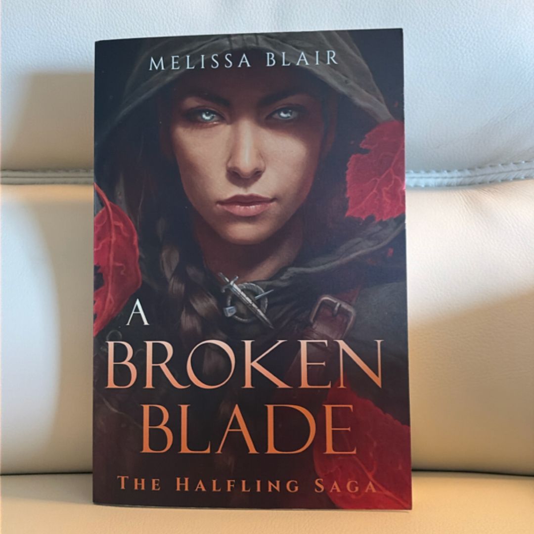 A Broken Blade