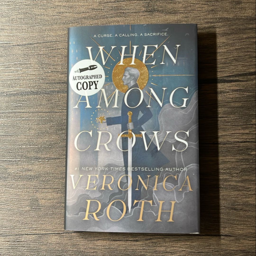 When Among Crows (Signed First Edition)