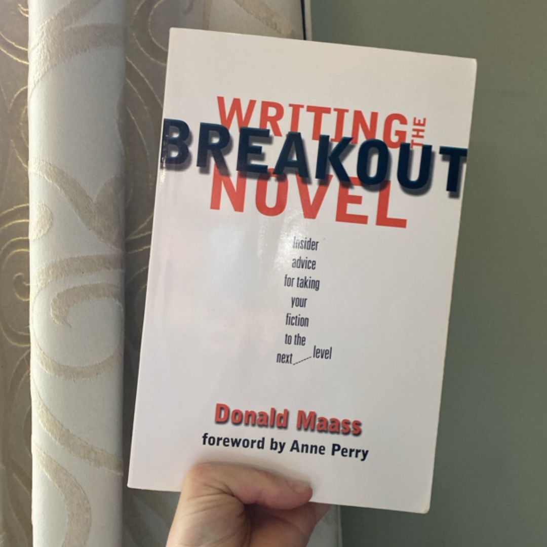 Writing the Breakout Novel