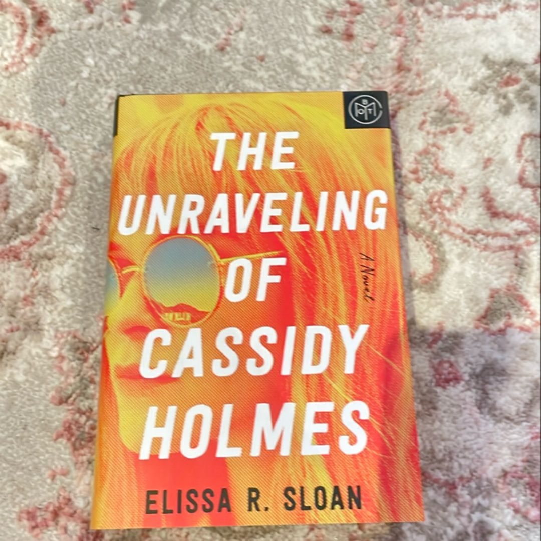 The Unraveling of Cassidy Holmes