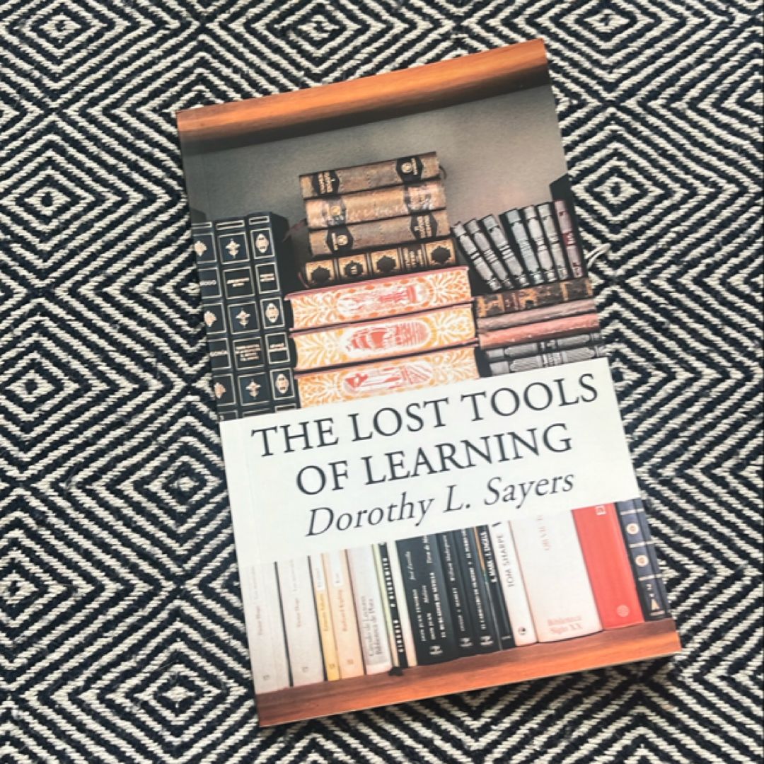 The Lost Tools of Learning