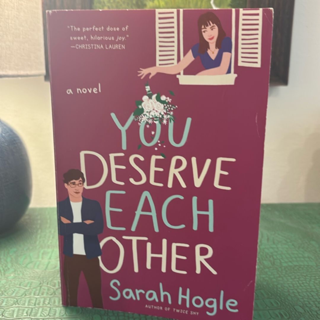 You Deserve Each Other