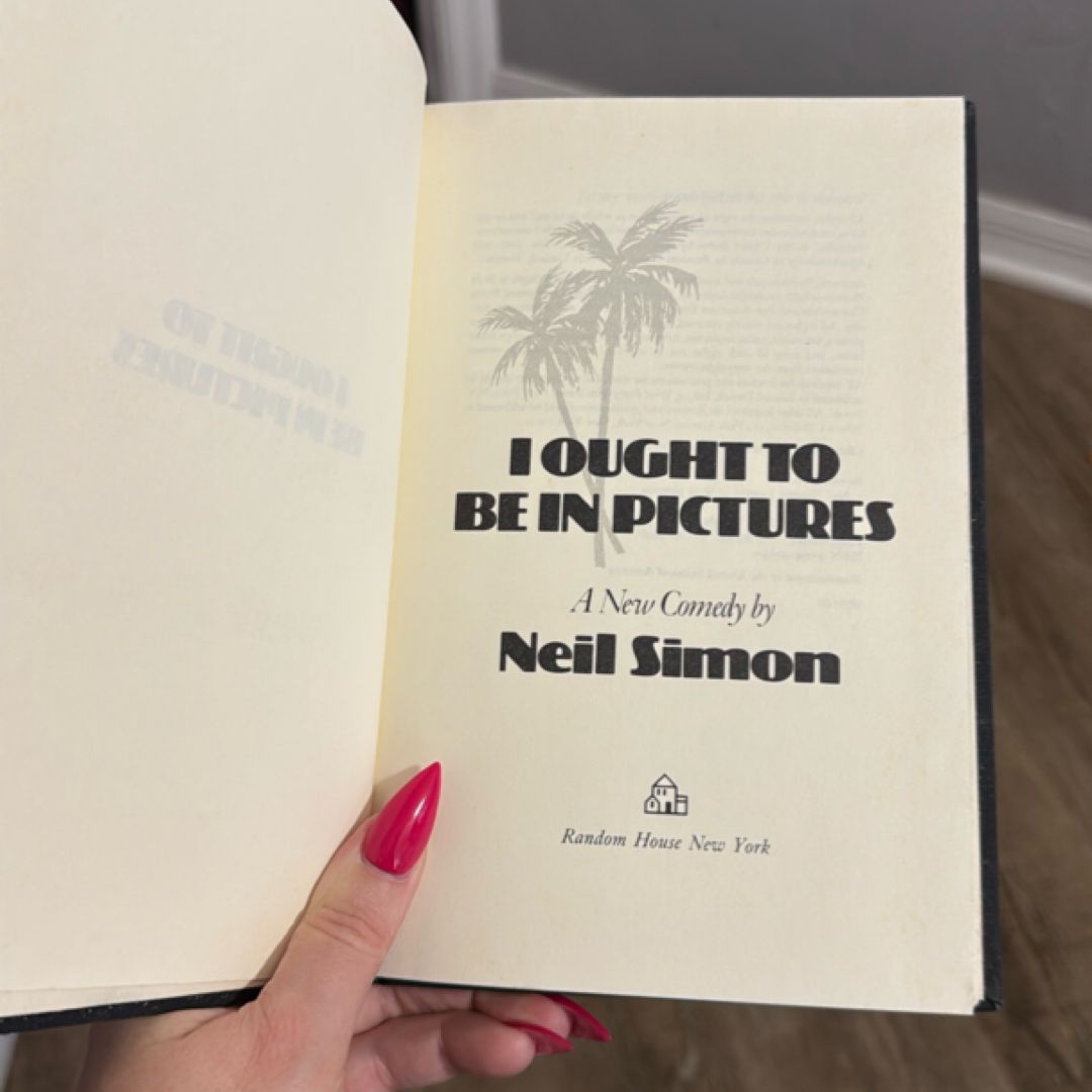 I Ought to Be in Pictures