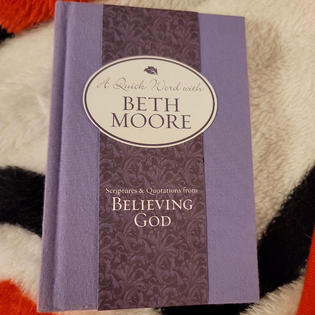 Scriptures and Quotations from Believing God