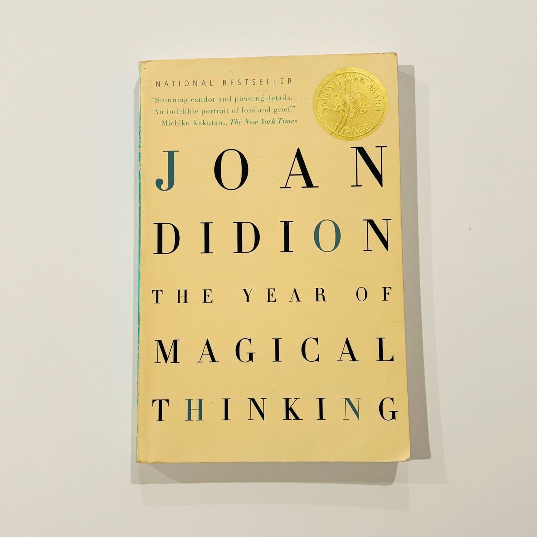 The Year of Magical Thinking