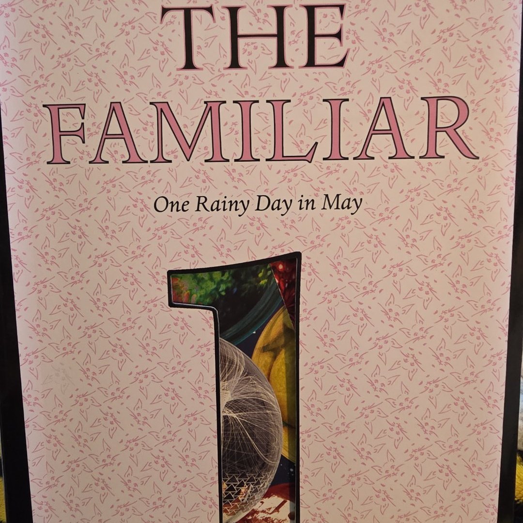 The Familiar, Volume 1