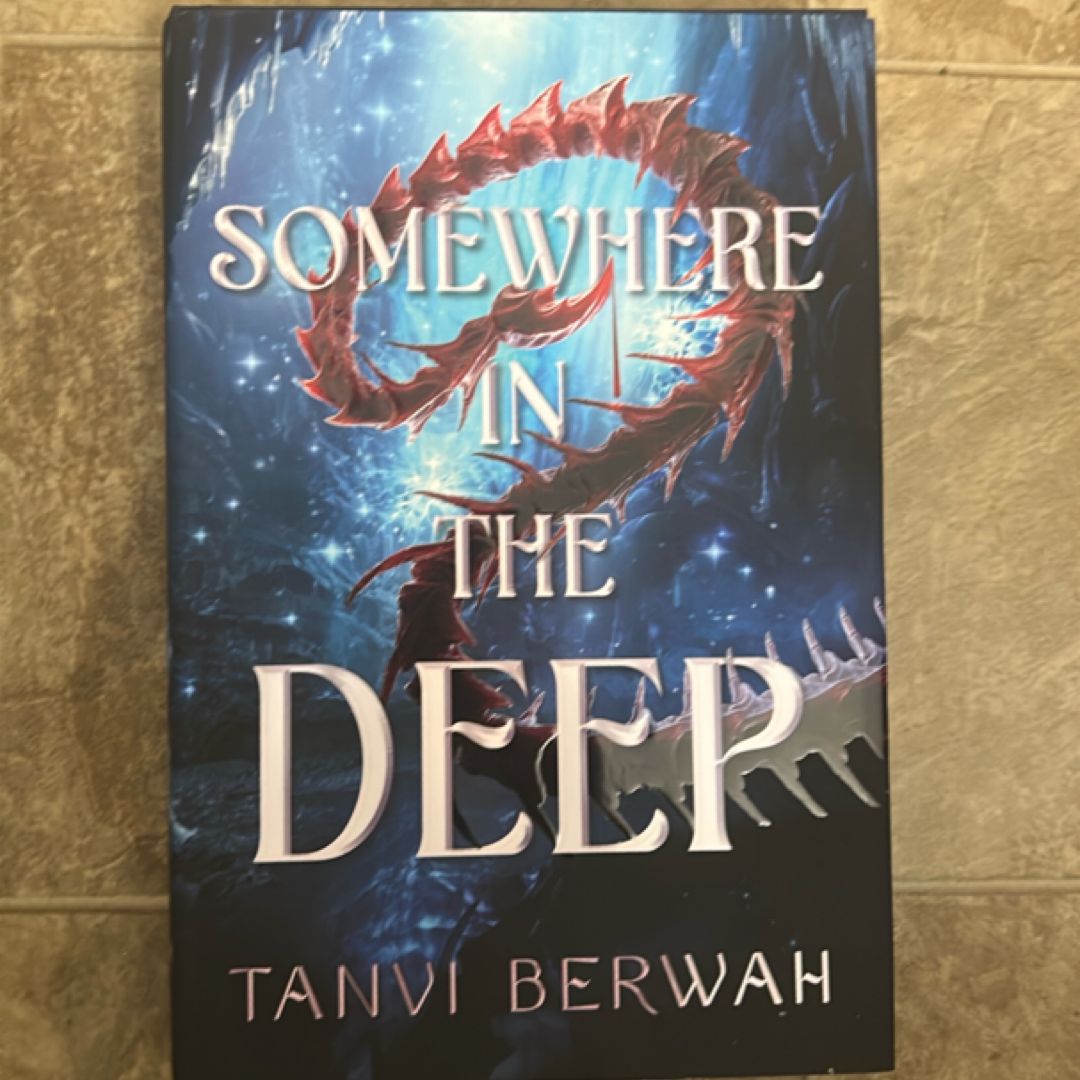 Somewhere in the Deep