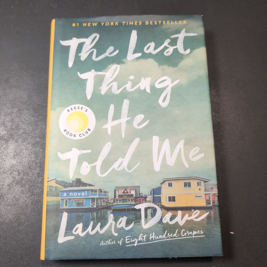 The Last Thing He Told Me