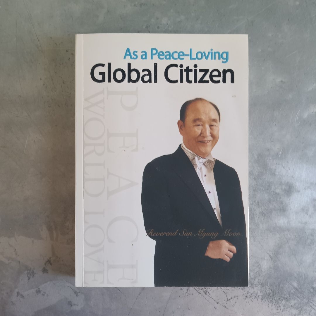As a Peace-Loving Global Citizen