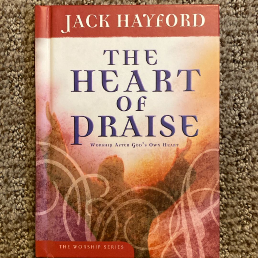 The Heart of Praise (2005)