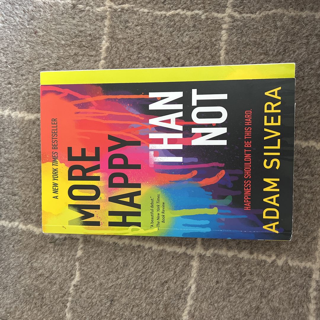 More Happy Than Not