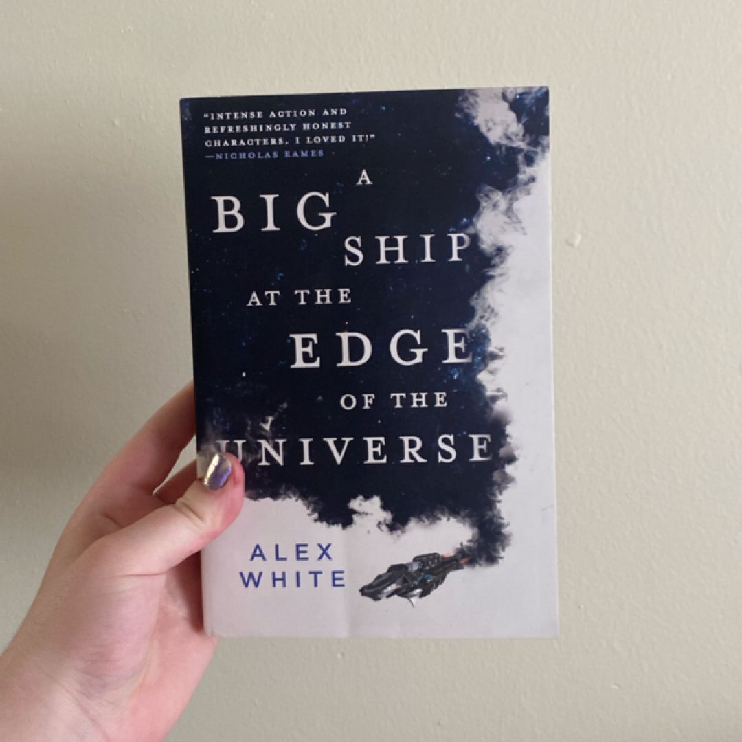 A Big Ship at the Edge of the Universe