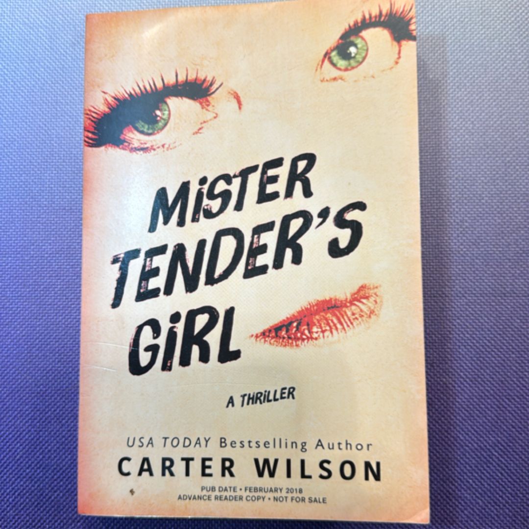 Mister Tender's Girl