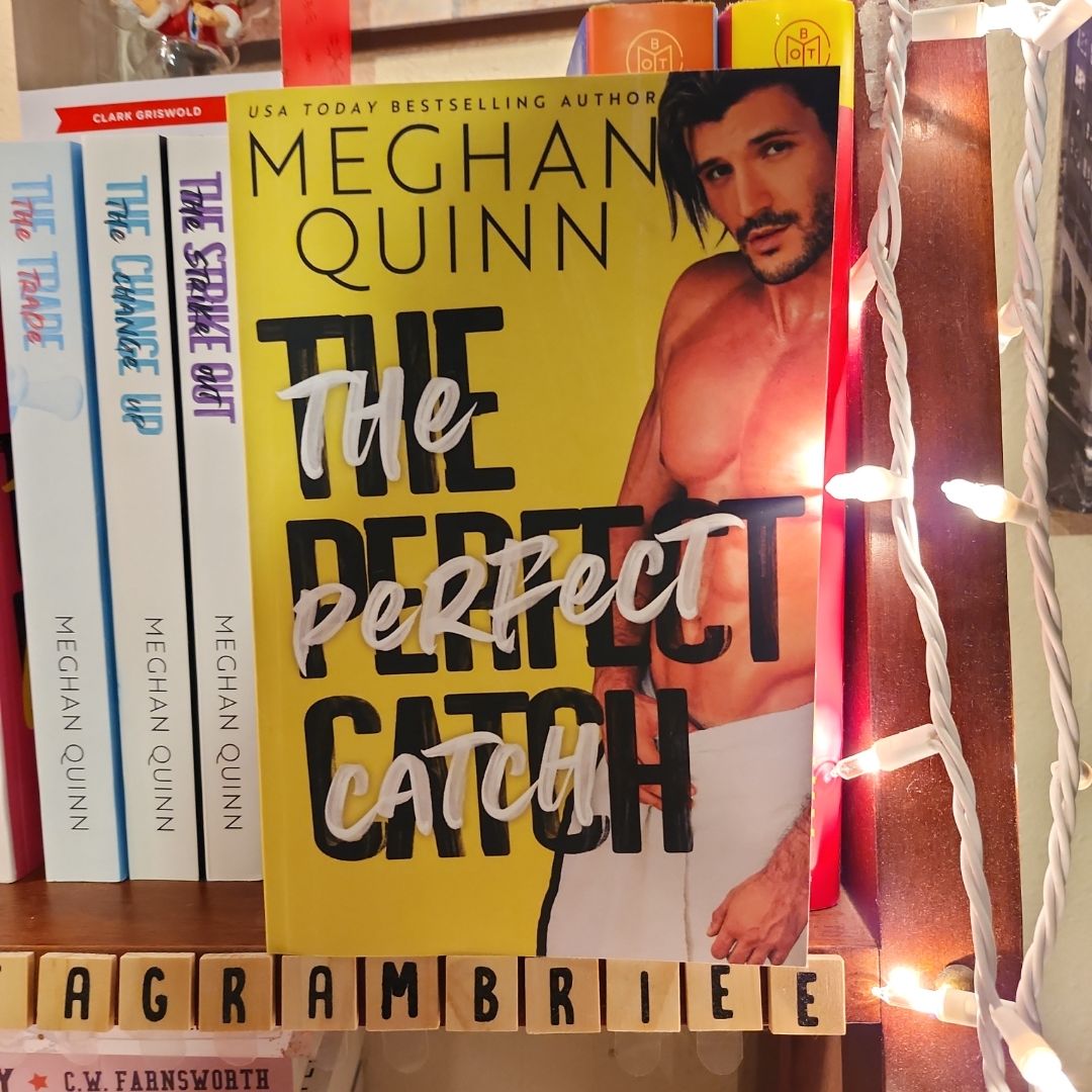 The Perfect Catch