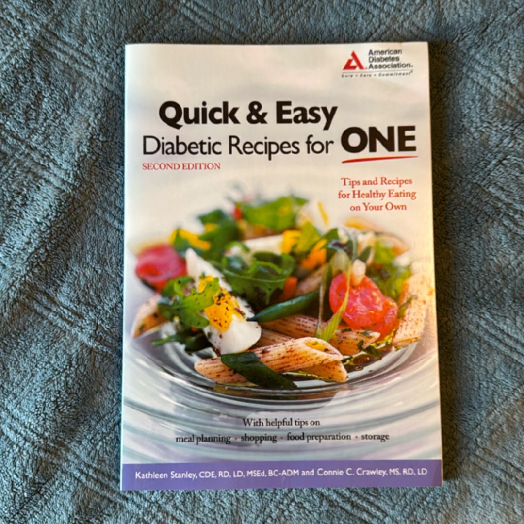 Quick and Easy Diabetic Recipes for One