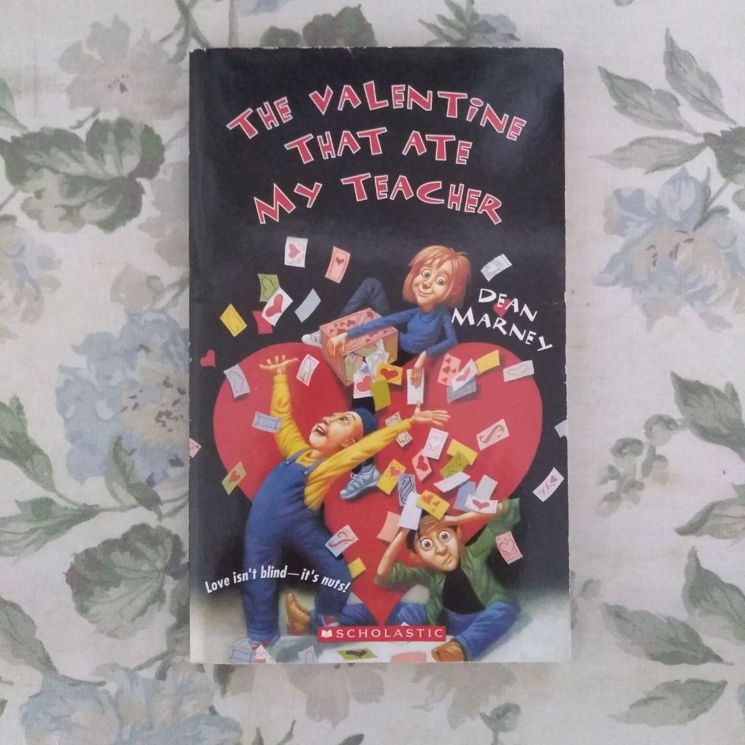 The Valentine that Ate My Teacher
