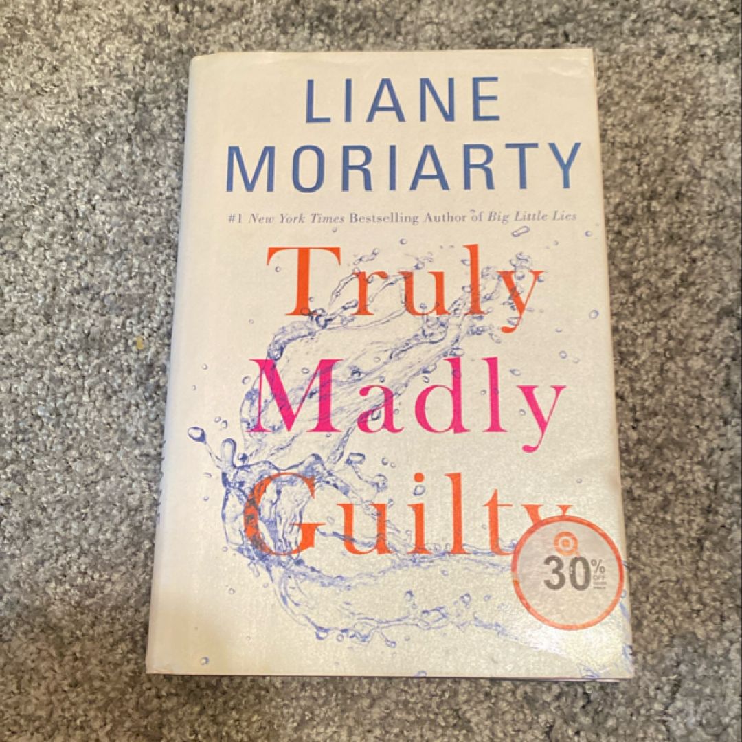Truly Madly Guilty