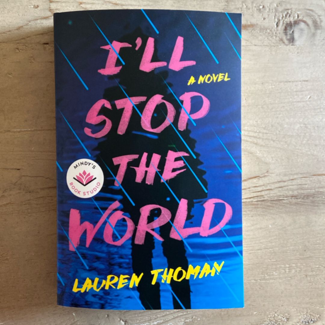 I'll Stop the World