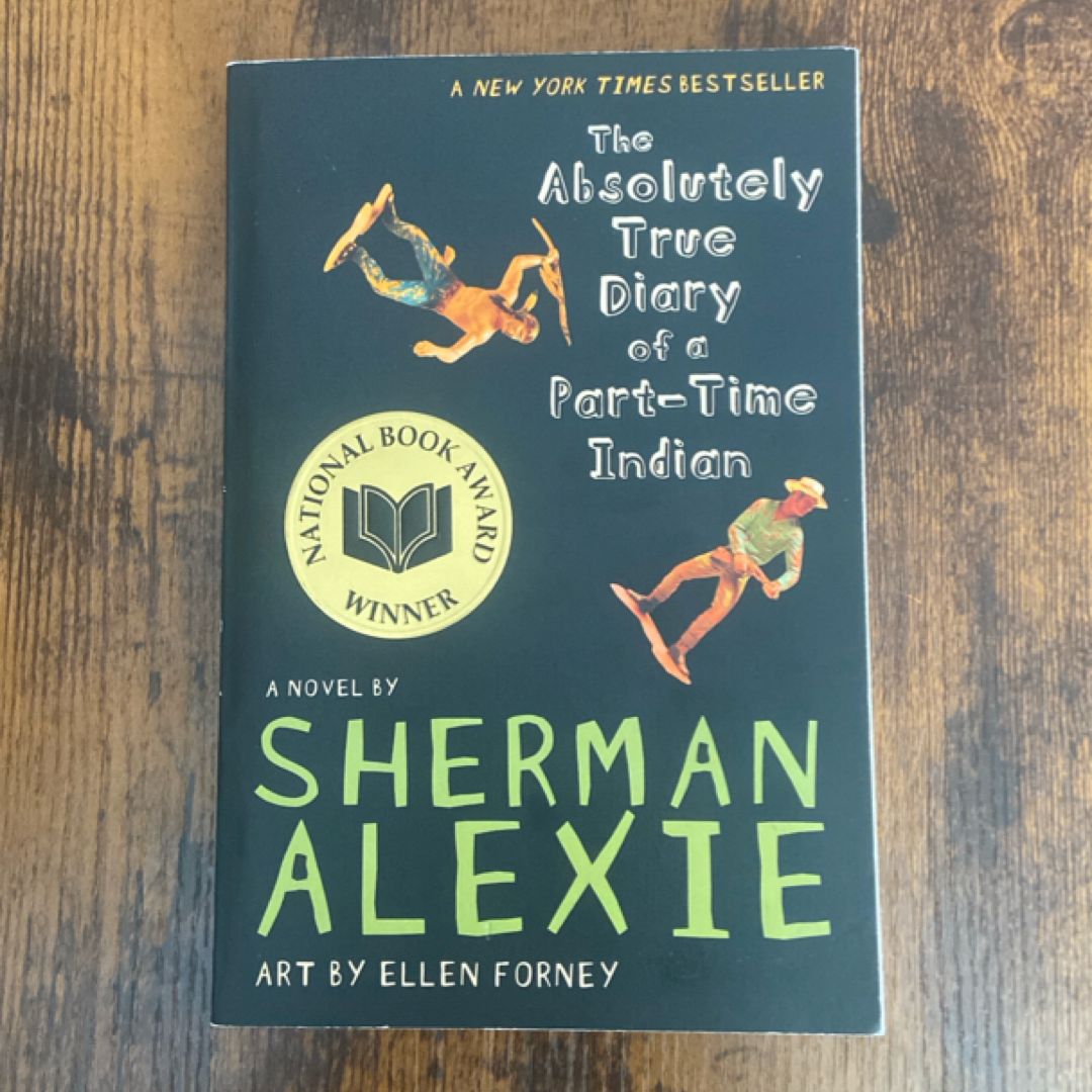 The Absolutely True Diary of a Part-Time Indian