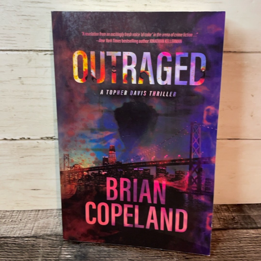 Outraged *SIGNED*