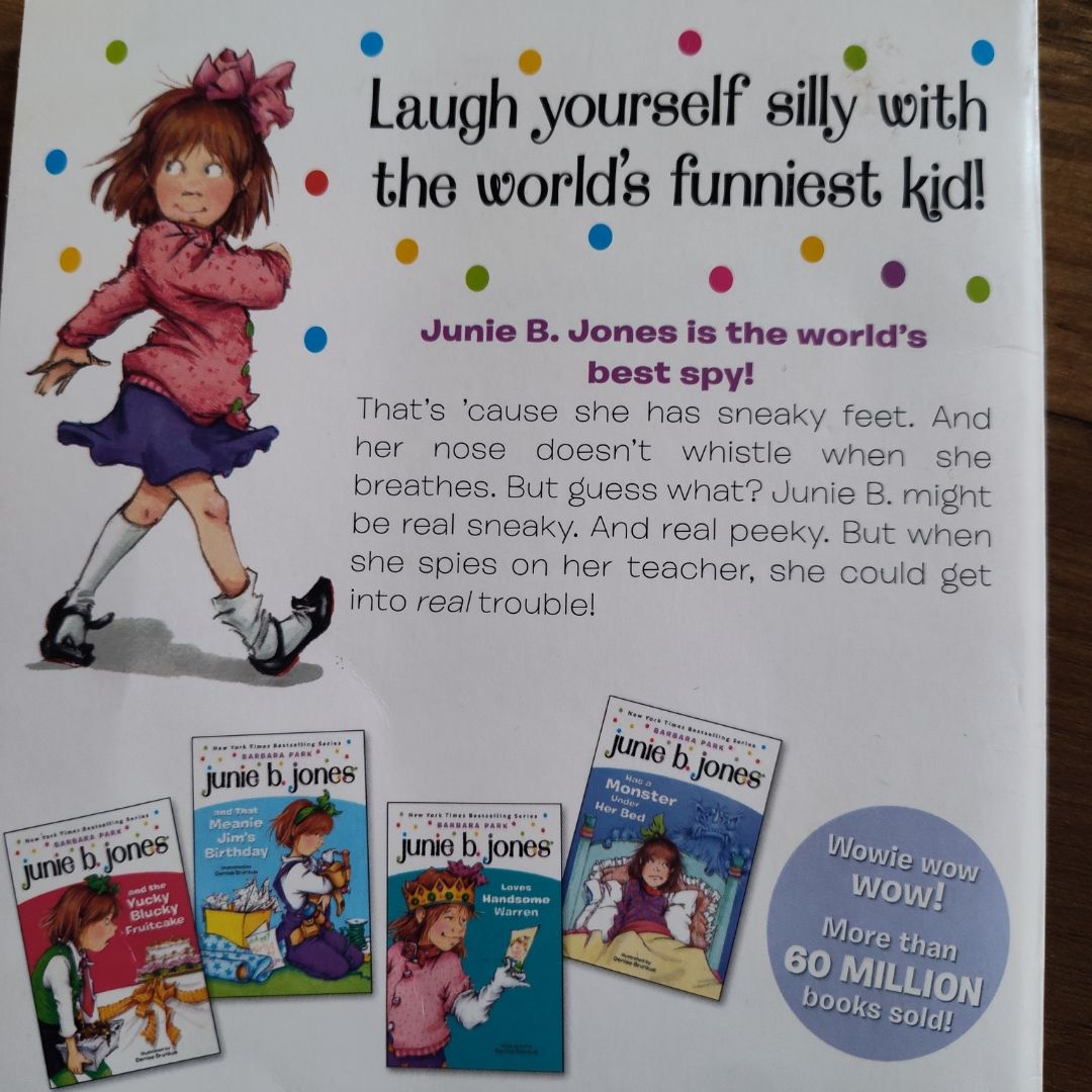 Junie B. Jones #4: Junie B. Jones and Some Sneaky Peeky Spying