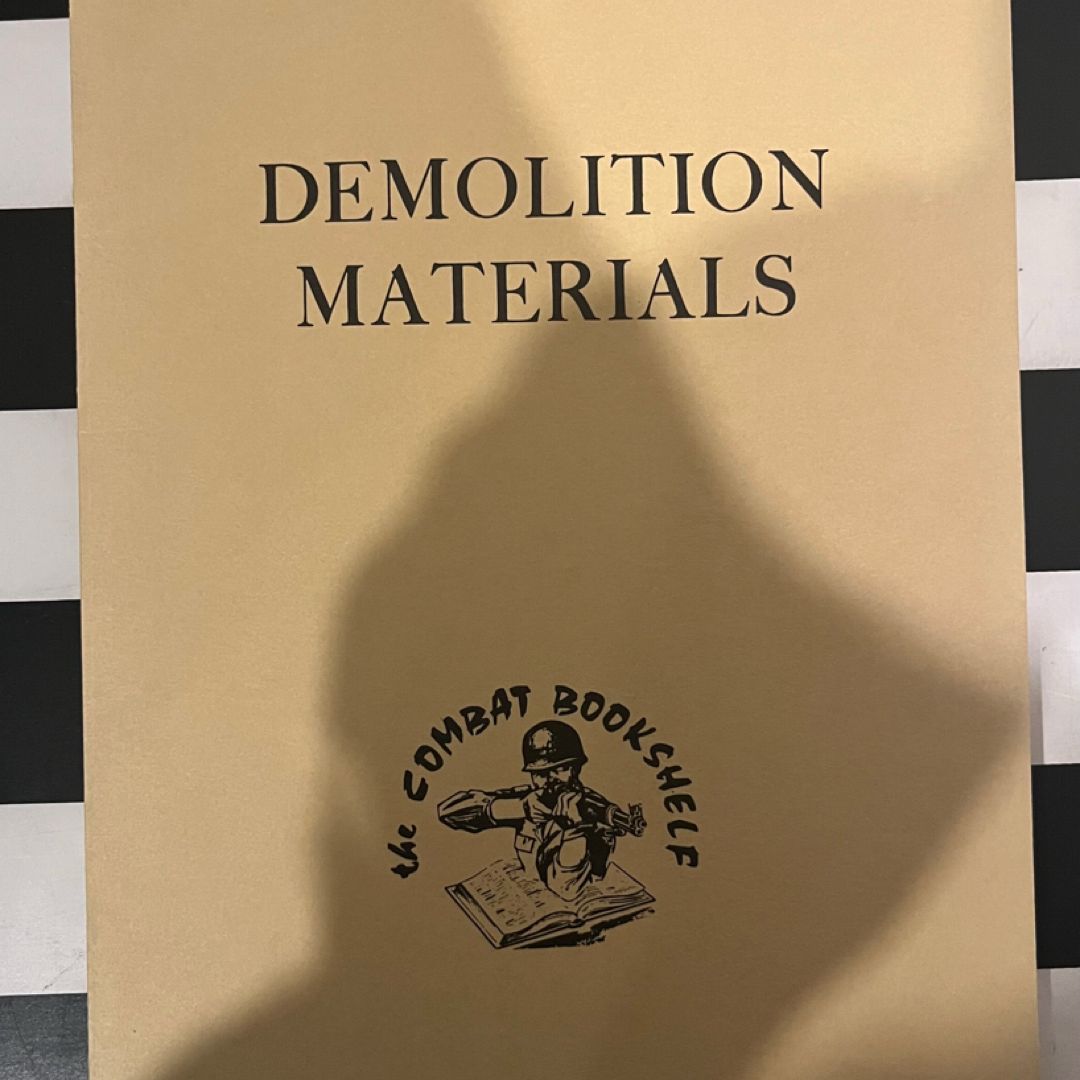 Reprint 1955 TM 9-1946 The Combat Bookshelf Demolition Materials