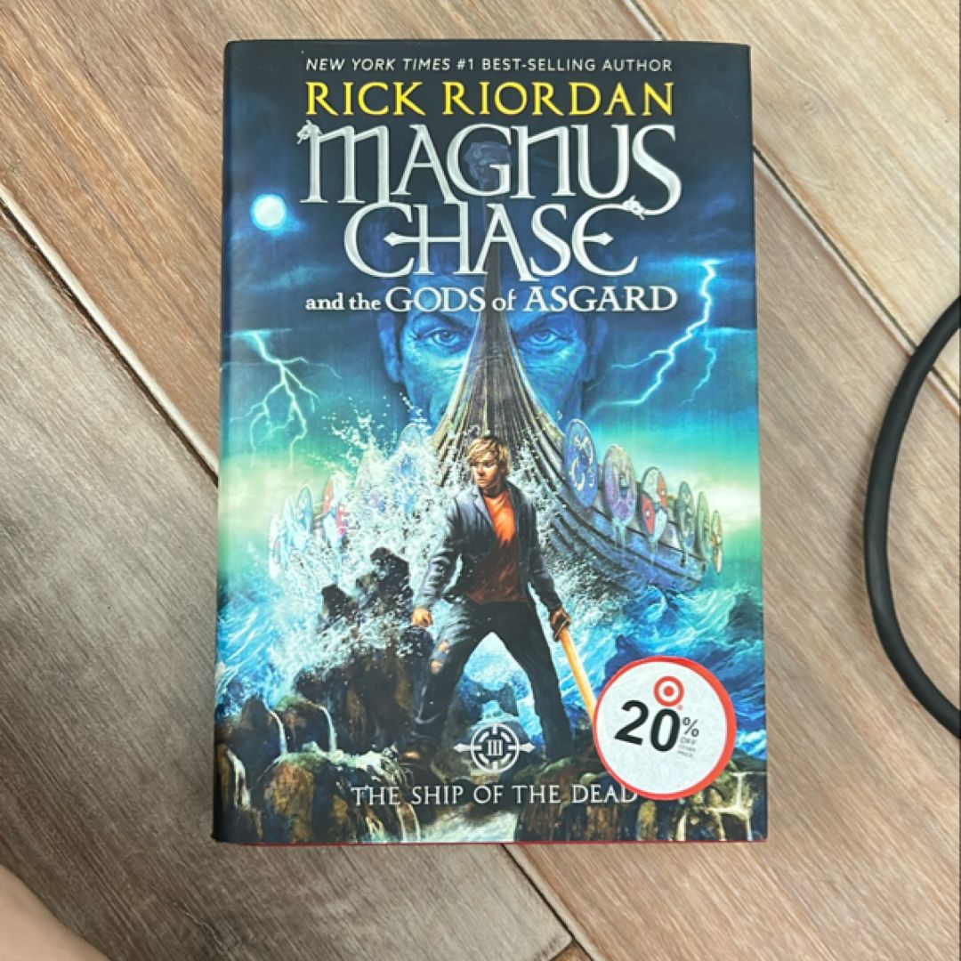 The Ship of the Dead (Magnus Chase and the Gods of Asgard, Book 3)