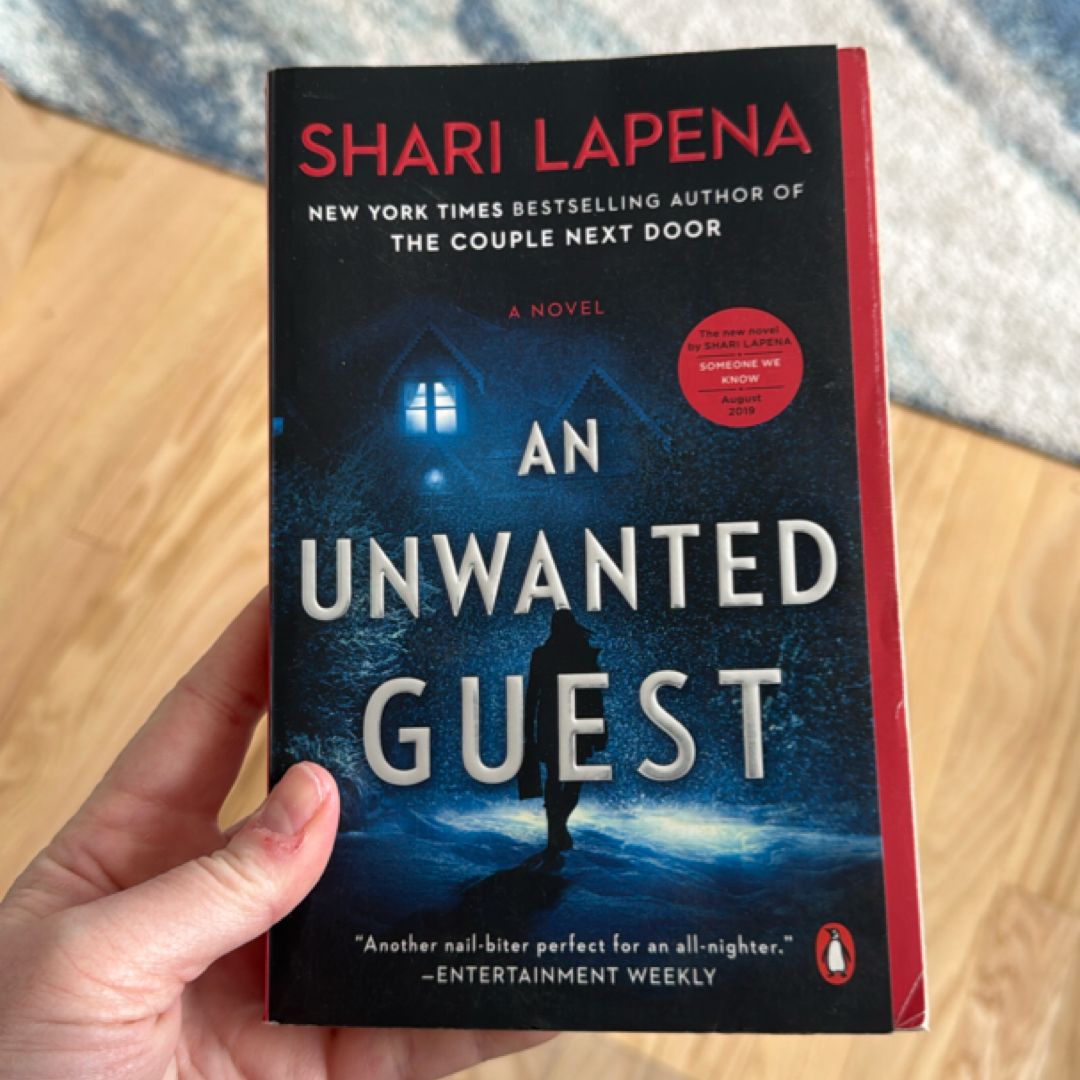 An Unwanted Guest