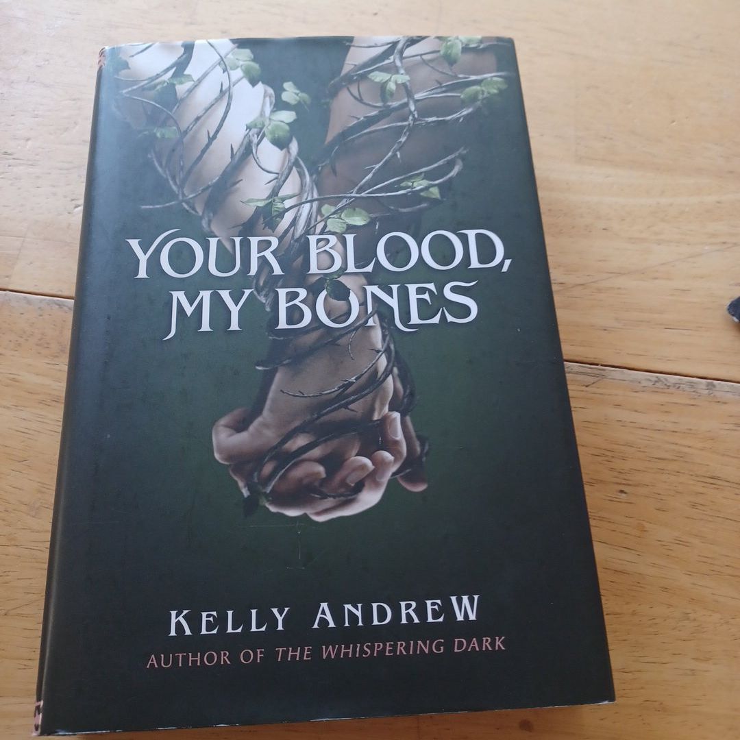Your Blood, My Bones