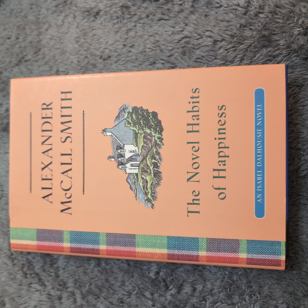 The Novel Habits of Happiness