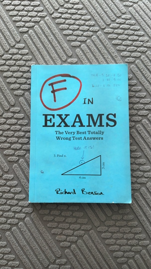F in Exams: the Very Best Totally Wrong Test Answers (Unique Books, Humor Books, Funny Books for Teachers)