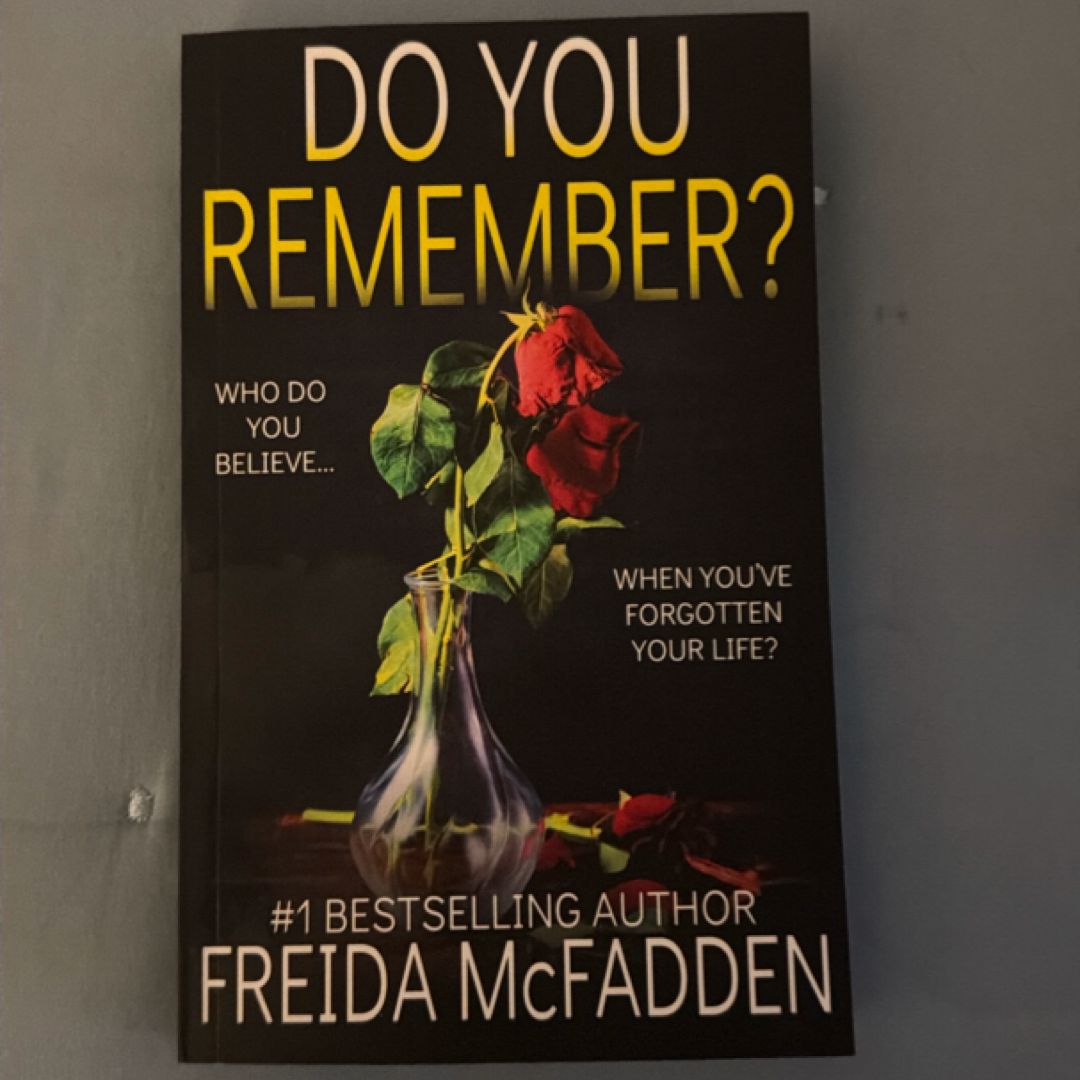 Do You Remember?