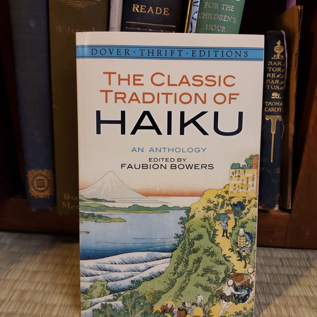 The Classic Tradition of Haiku