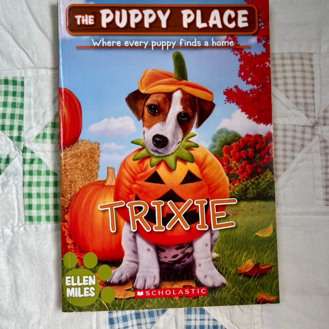 Trixie (the Puppy Place #69)