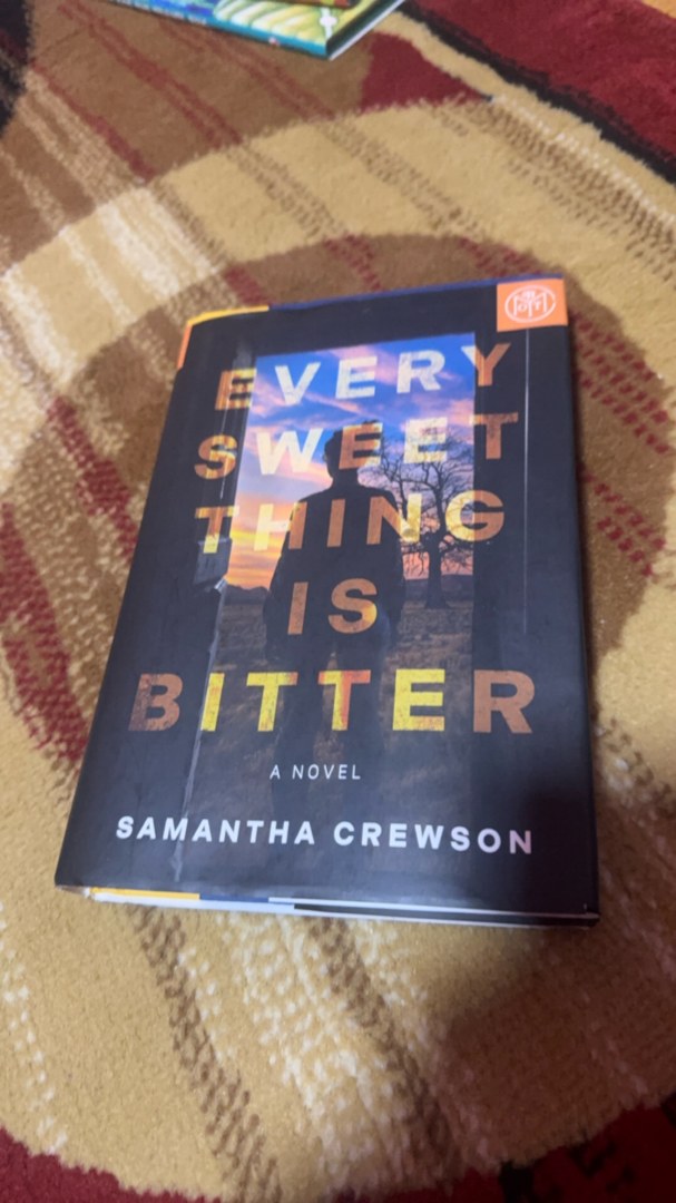 Every Sweet Thing Is Bitter
