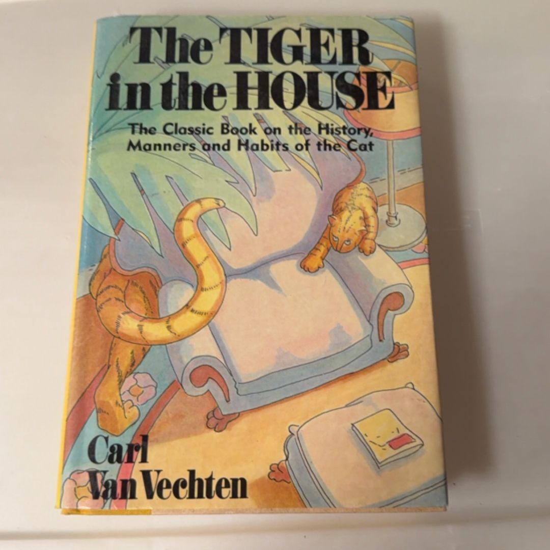 The Tiger in the House