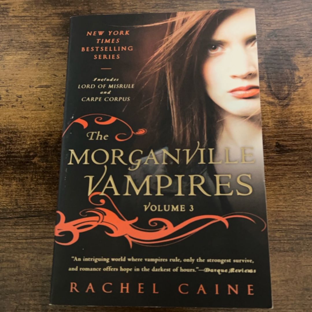 The Morganville Vampires, Volume 3