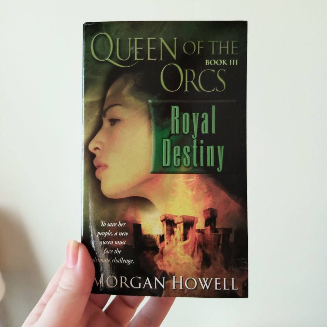 Queen of the Orcs: Royal Destiny