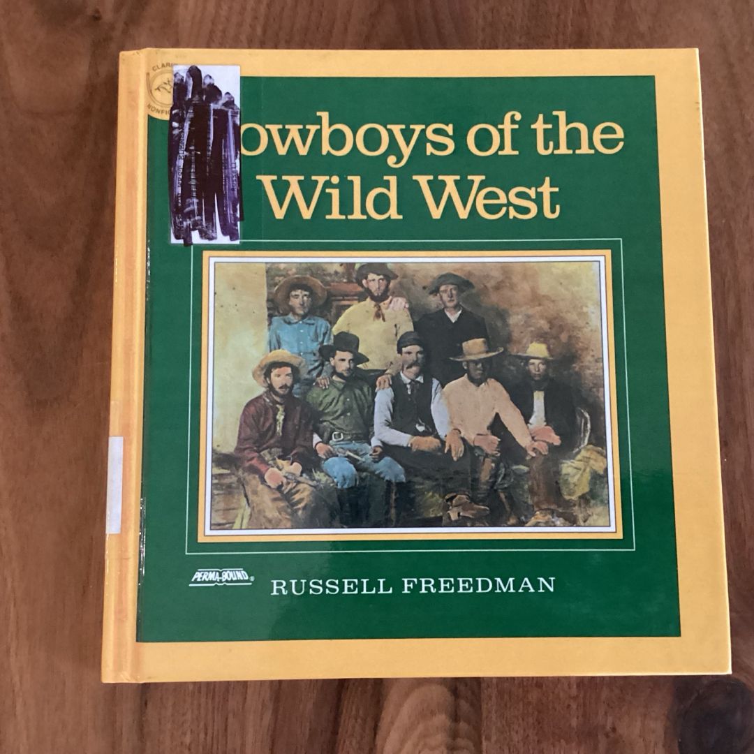 Cowboys of the Wild West