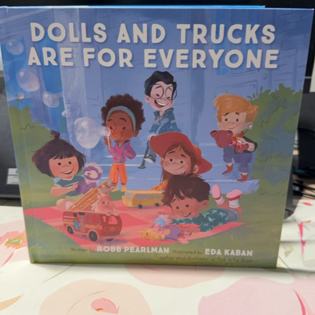Dolls and Trucks Are for Everyone