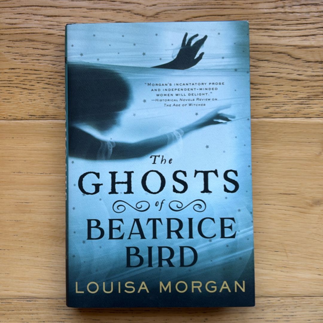The Ghosts of Beatrice Bird